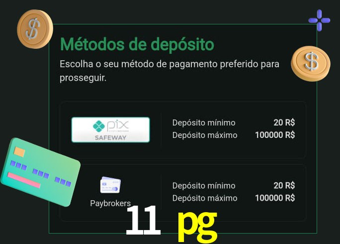 O cassino 11 pg oferece uma grande variedade de métodos de pagamento